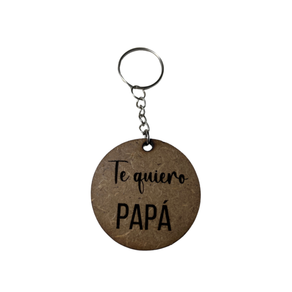 llavero con la frase te quiero papa